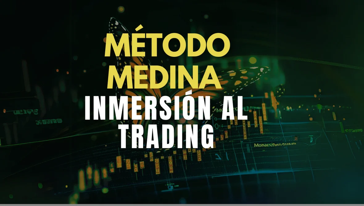 Iniciación al Trading - Método Medina